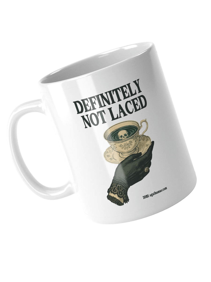 Definitely Not Laced Coffee Mug - 3 Sizes Available product image (8)