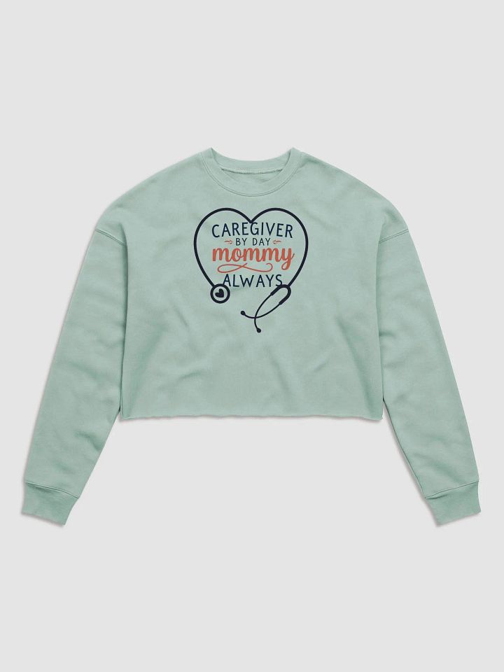 Mommy Caregiver Heart Stethoscope Crop Sweatshirt product image (2)