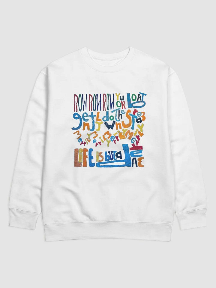 Row Row Row Your Boat Sweatshirt product image (1)