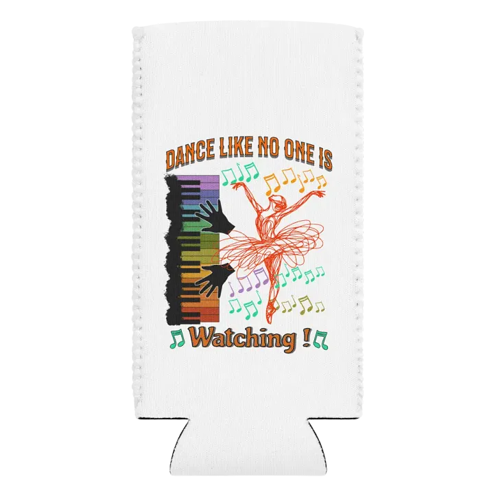 Dance Like No One Is Watching Ballet Inspired Can Cooler product image (2)