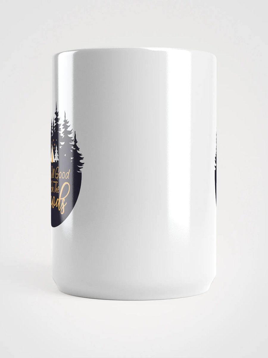 All Good In The Woods Mug product image (5)
