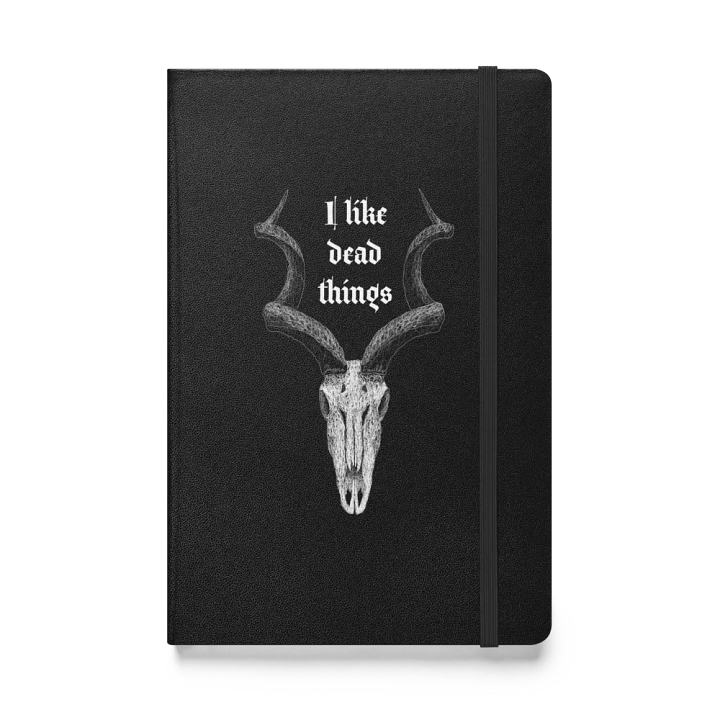 I Like Dead Things Hardcover Notebook product image (1)