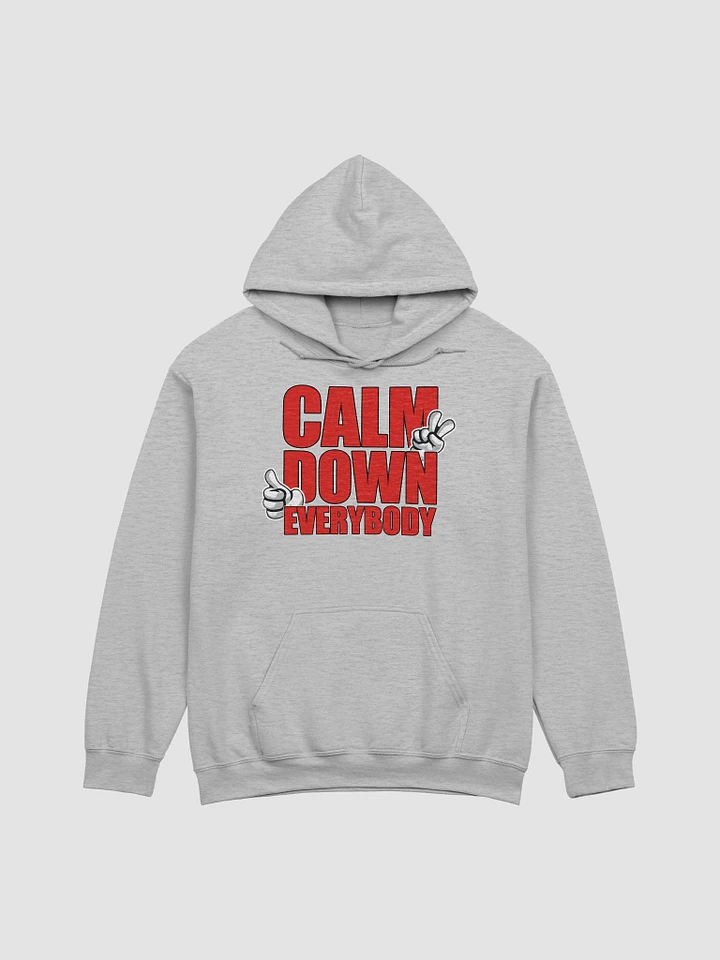 CALM DOWN EVERYBODY product image (11)