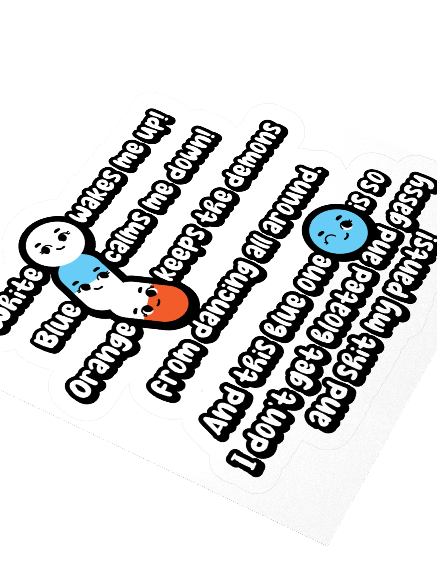 White wakes me up, blue calms me down… Sticker product image (3)