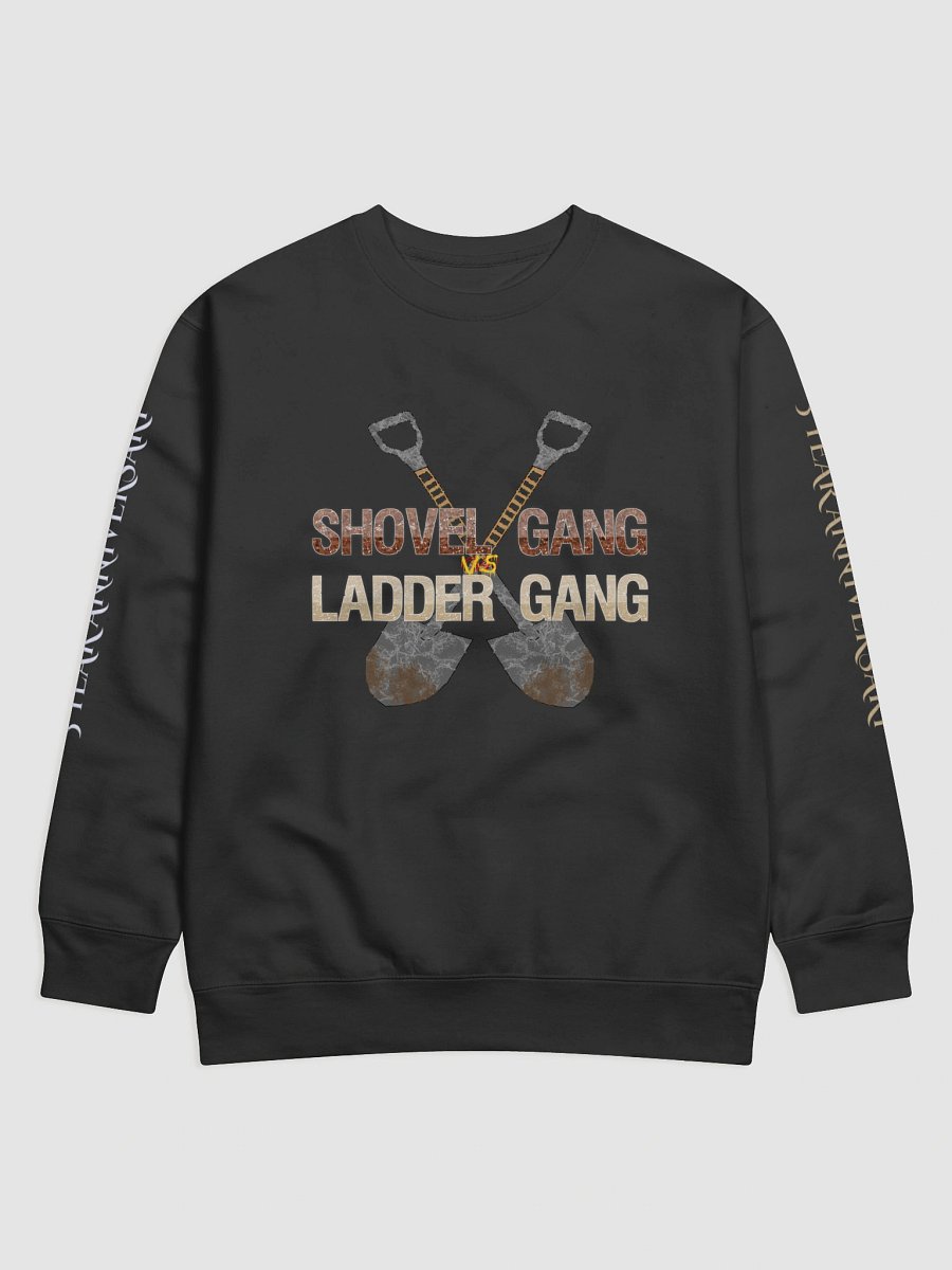 Shovel Vs Ladder Gang Sweatshirt product image (1)