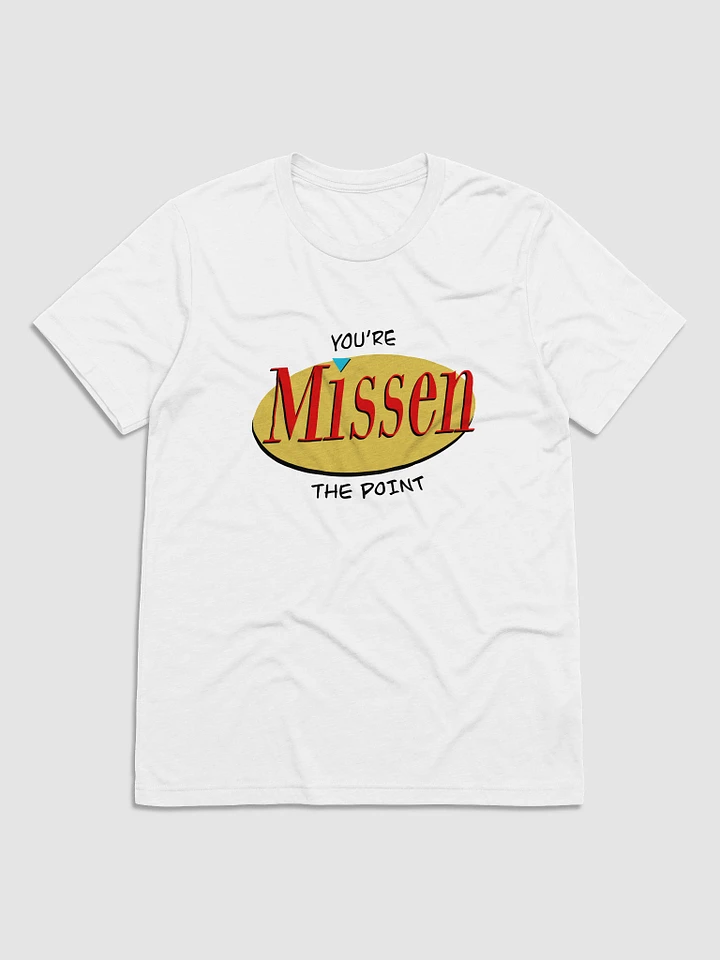 You're Missen the Point: 90s Comedy - Triblend Short Sleeve T-Shirt product image (1)