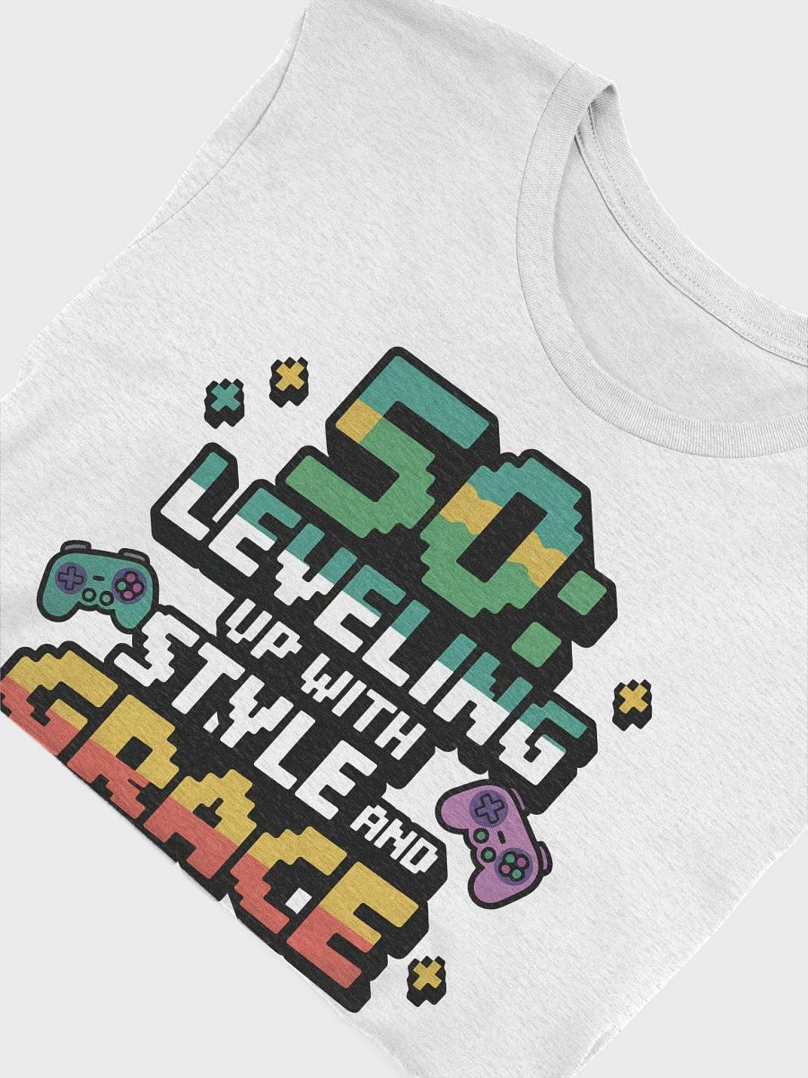 “50: Leveling up with style and grace” t-shirt, 50 years old celebration, birthday at 50, motivational quote, inspirational quote, funny quote, adulting funny quotes, birthday gift, unique gift product image (5)