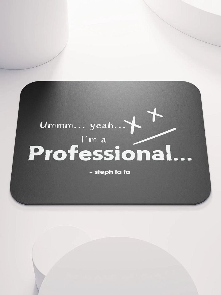 Steph fa fa I'm a Pro Classic Mouse Pad product image (1)