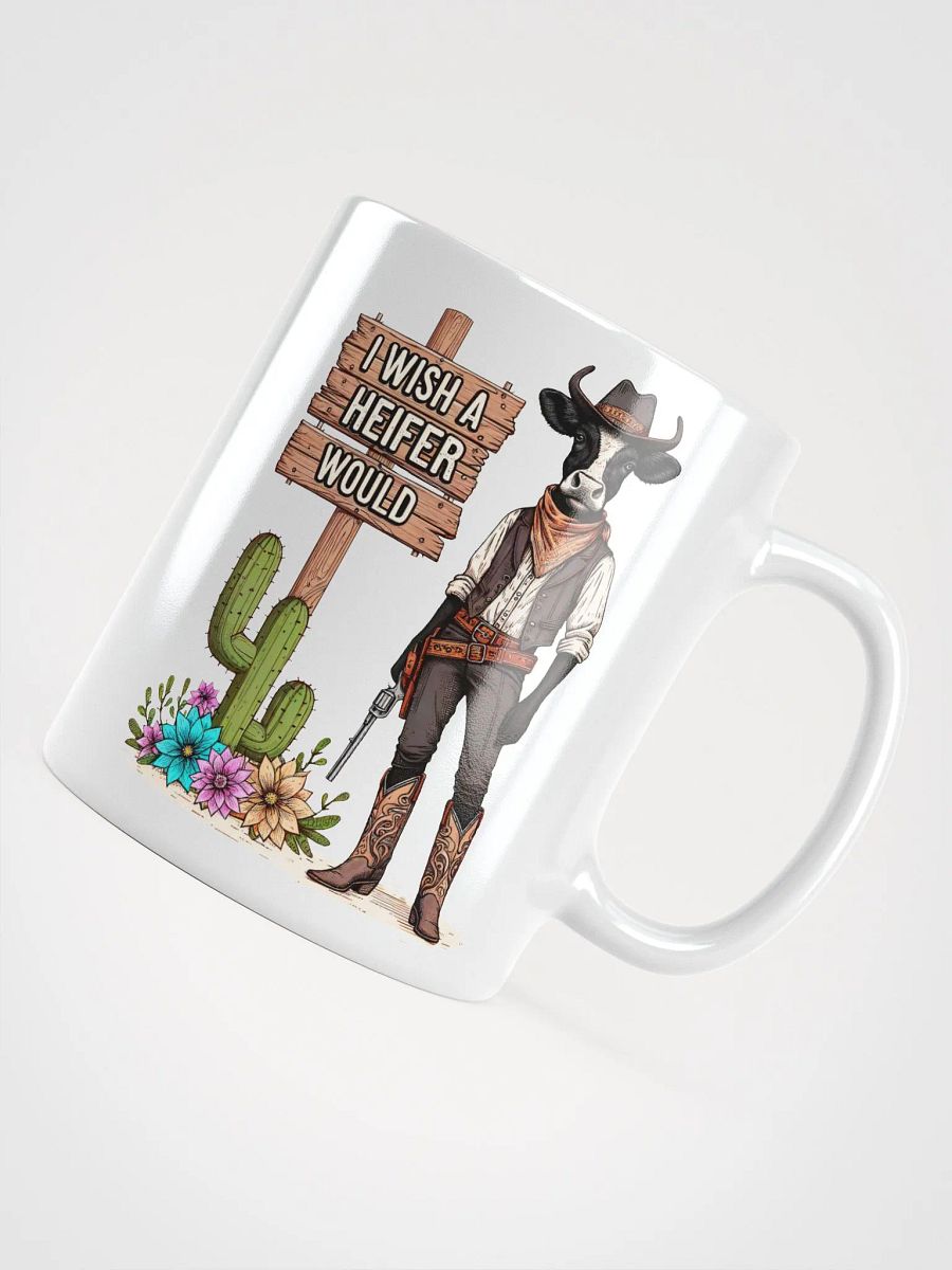 Wish A Heifer Would Mug product image (6)
