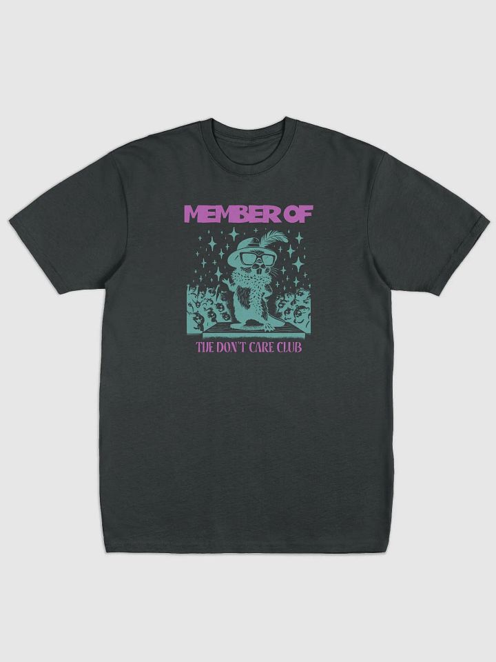 Member of The Don't Care Club Tee product image (1)
