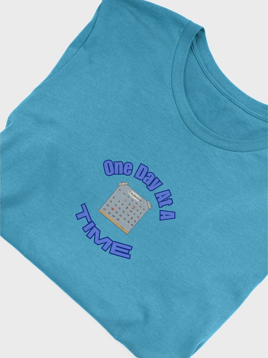 One Day At A Time Calendar T-Shirt product image (35)