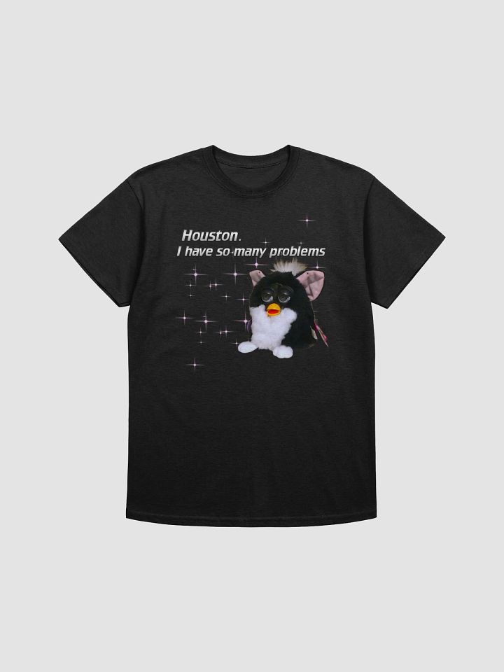 I Have So Many Problems Unisex T-Shirt product image (5)