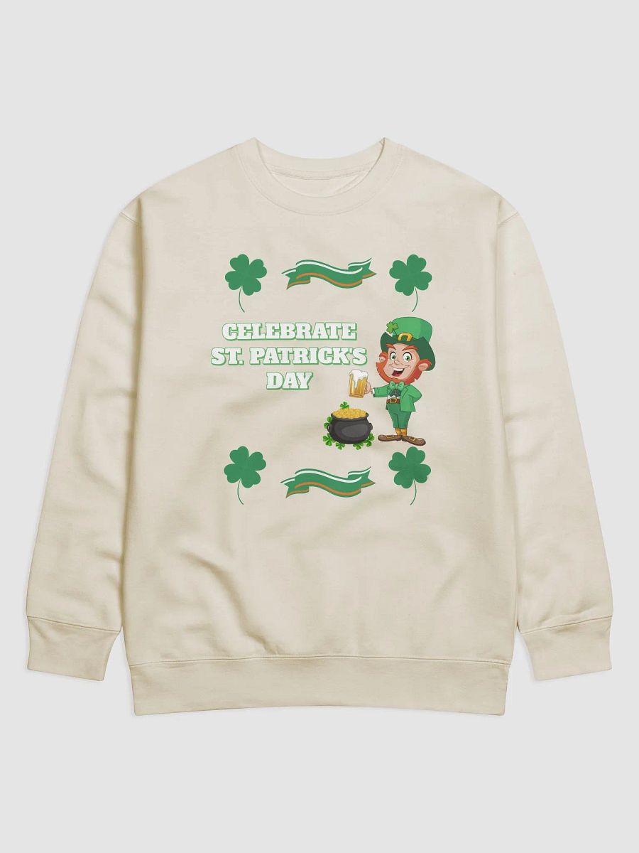 Celebrate St. Patrick's Day Holiday Sweatshirt product image (4)