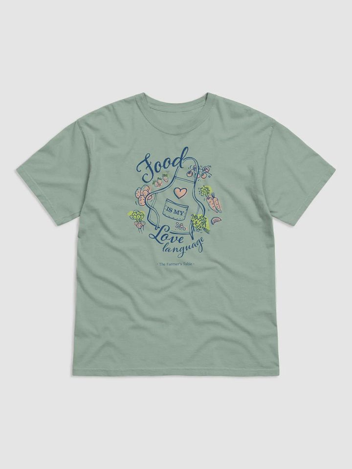 Food is My Love Language (Comfort Color) product image (1)