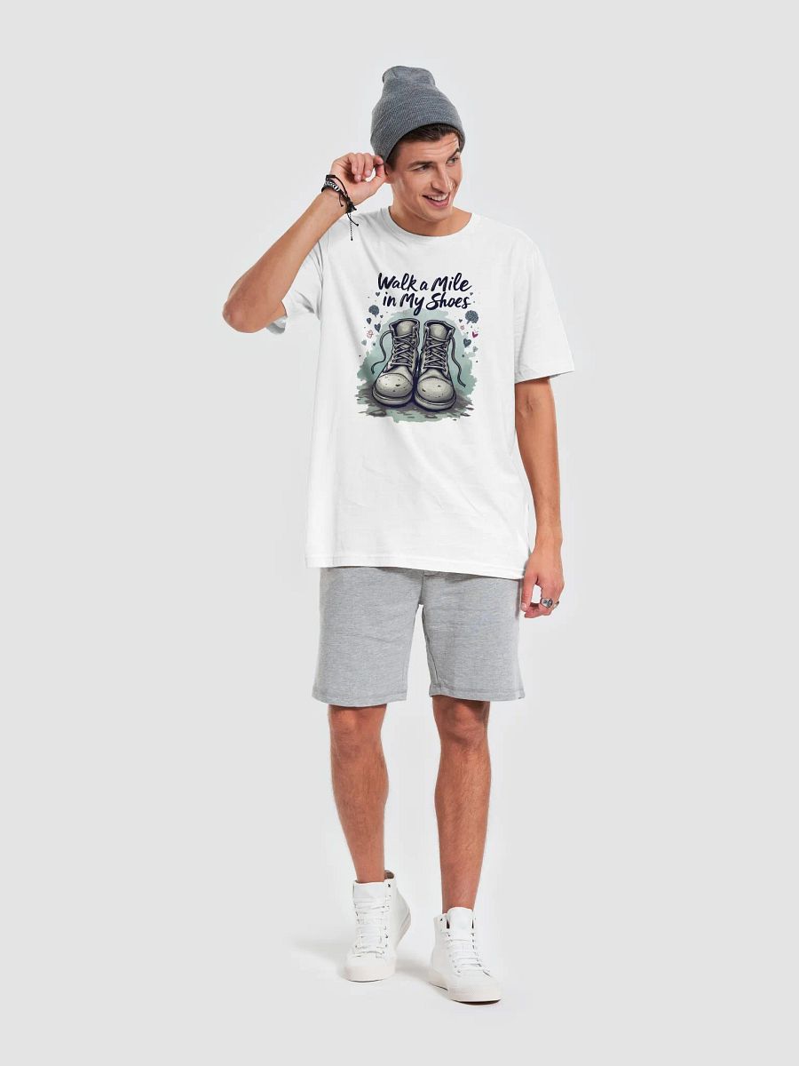 Walk a mile in my shoes T-Shirt product image (6)