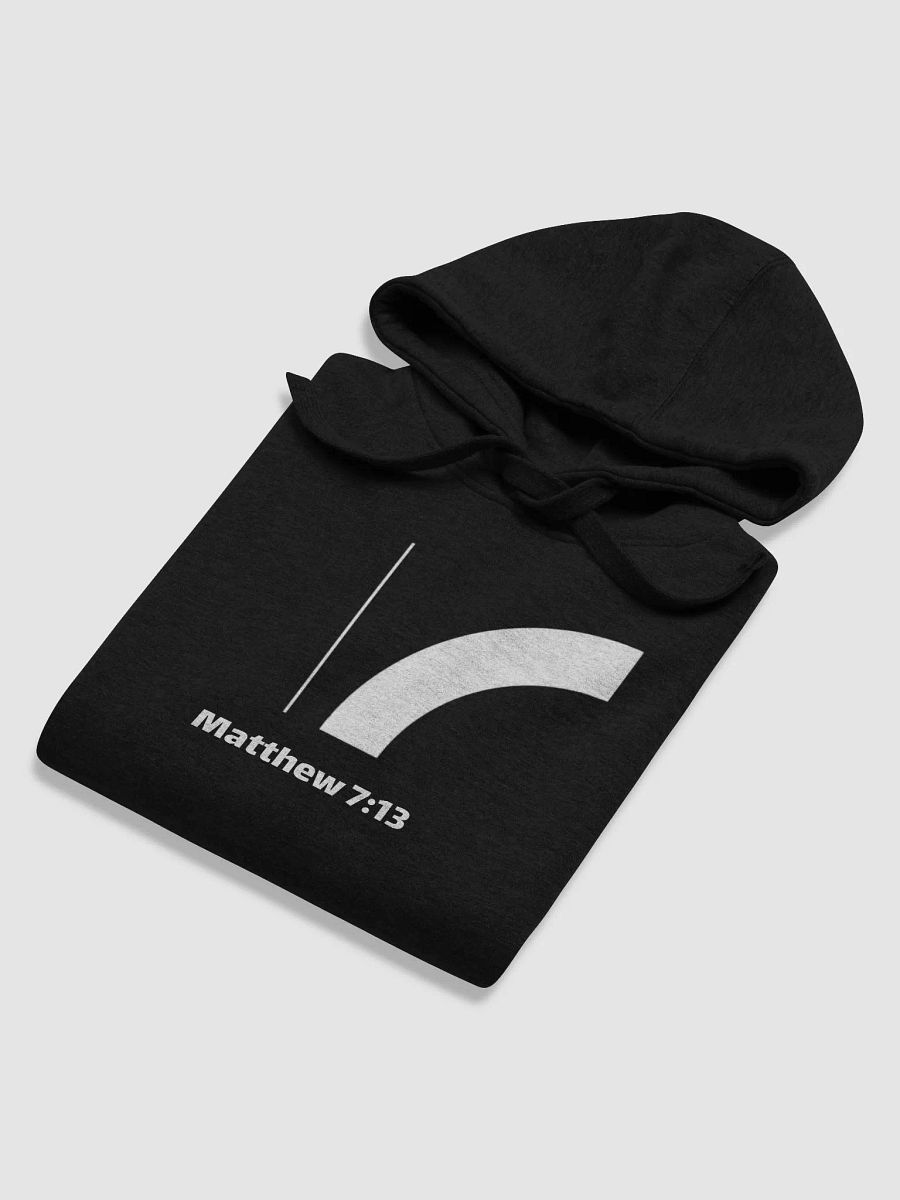 Matthew 7:13 Hoodie product image (4)