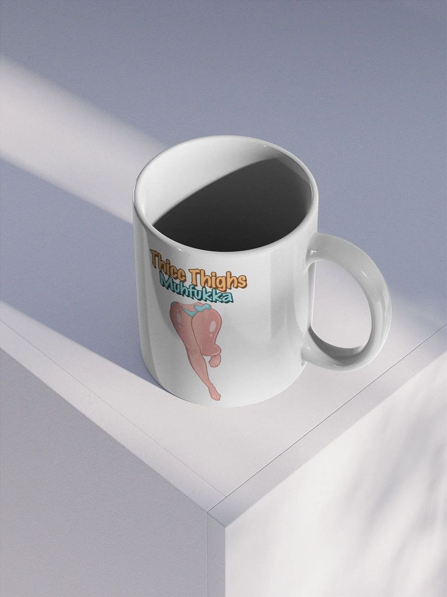 Thicc Thighs MF Glossy Mug ver 2. product image (3)