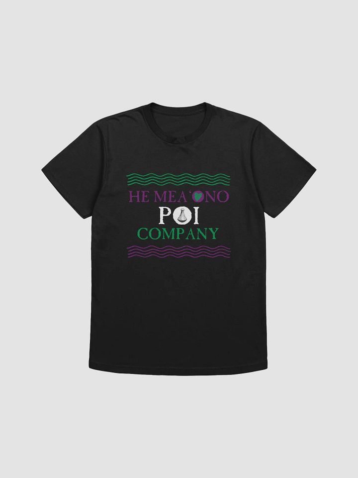 He Mea 'Ono Poi Company TShirt product image (1)