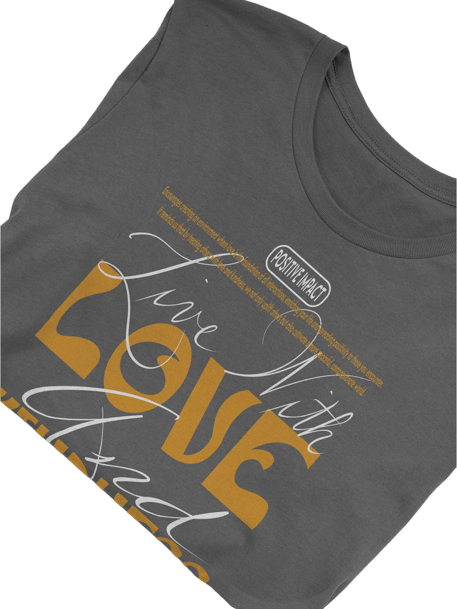 Love & Kindness Signature T-Shirt product image (5)