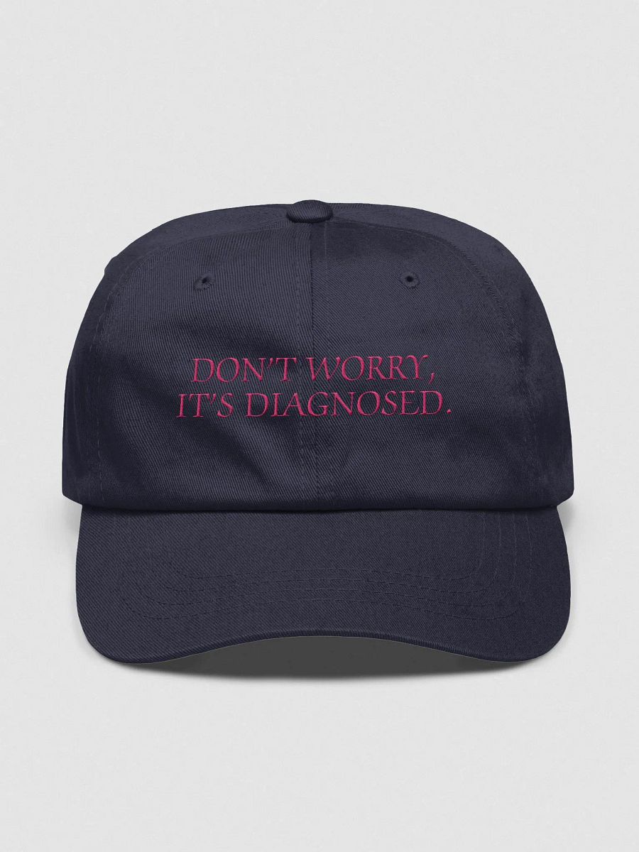 DW, IT'S DIAGNOSED. (pink thread) classic dad hat product image (49)