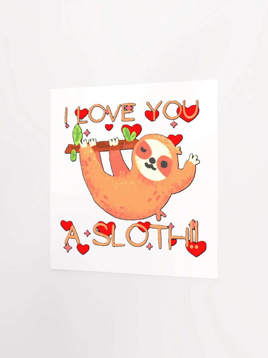I LOVE YOU A SLOTH product image (10)