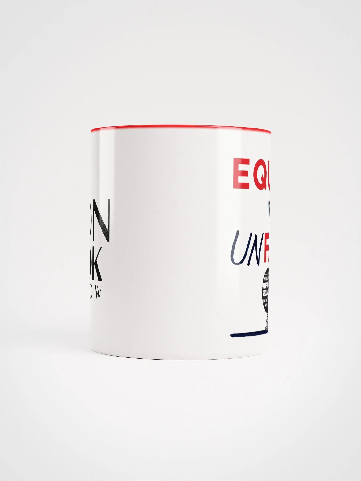 Equal is Unfair Ceramic Mug product image (10)