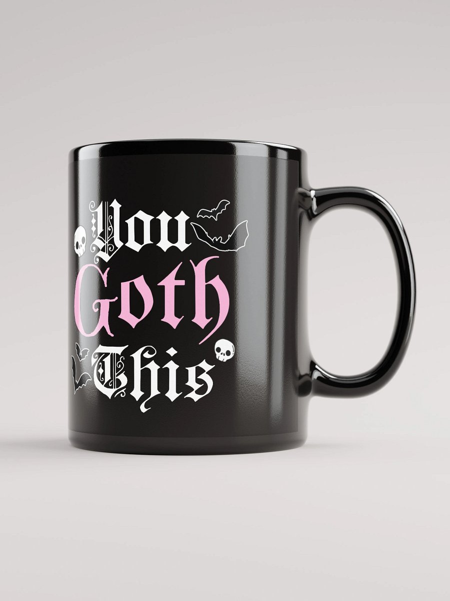 " You Goth This " MUG PINK Sparkle product image (1)