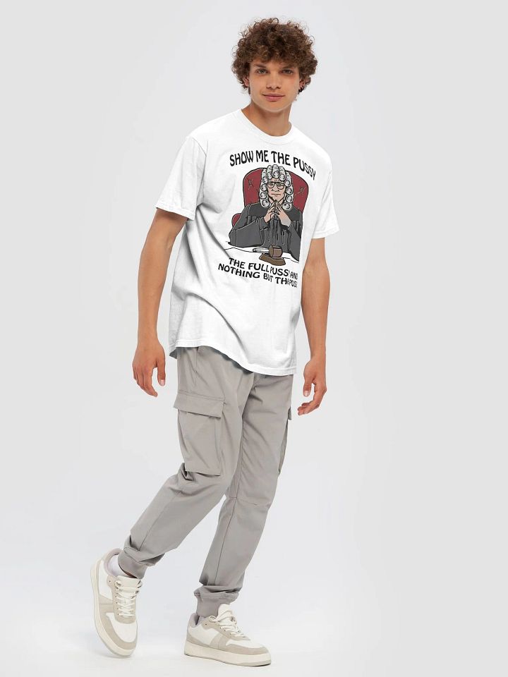Show Me The Pussy The Full Pussy And Nothing But The Pussy Shirt product image (1)