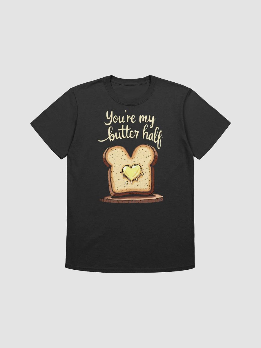 You're My Butter Half Valentines T-Shirt product image (3)