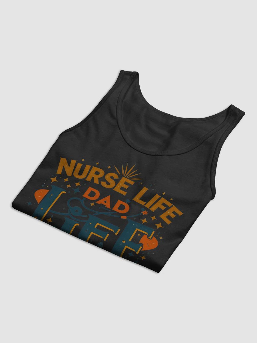 Nurse Life Dad Life Best Life Tank product image (15)