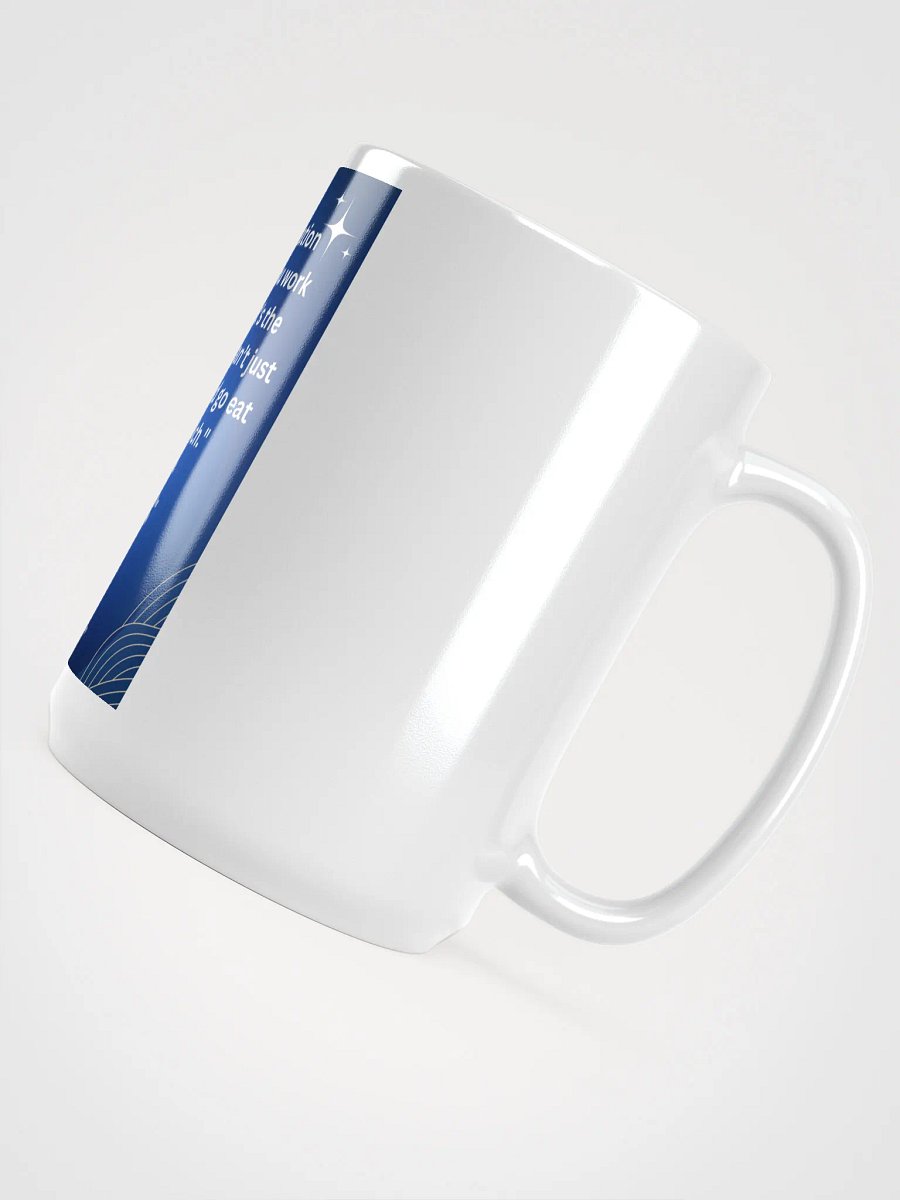 "Visualization works if you work hard. That’s the thing. You can’t just visualize and go eat a sandwich." MUG product image (5)