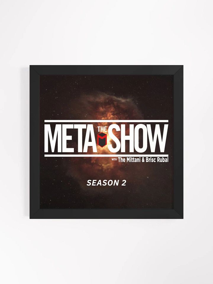 The Meta Show Season 2 Framed Poster product image (1)