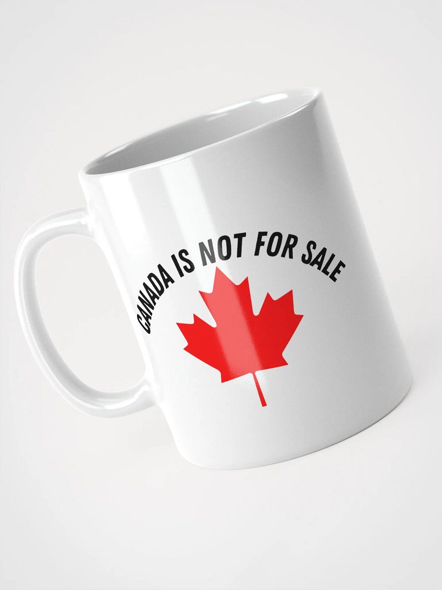 Canada Is Not For Sale Cup product image (9)