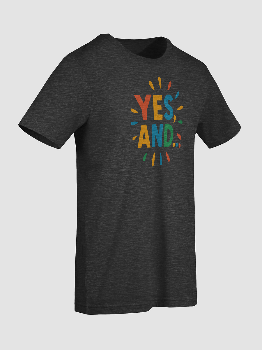 Yes, And Improv T-Shirt product image (9)