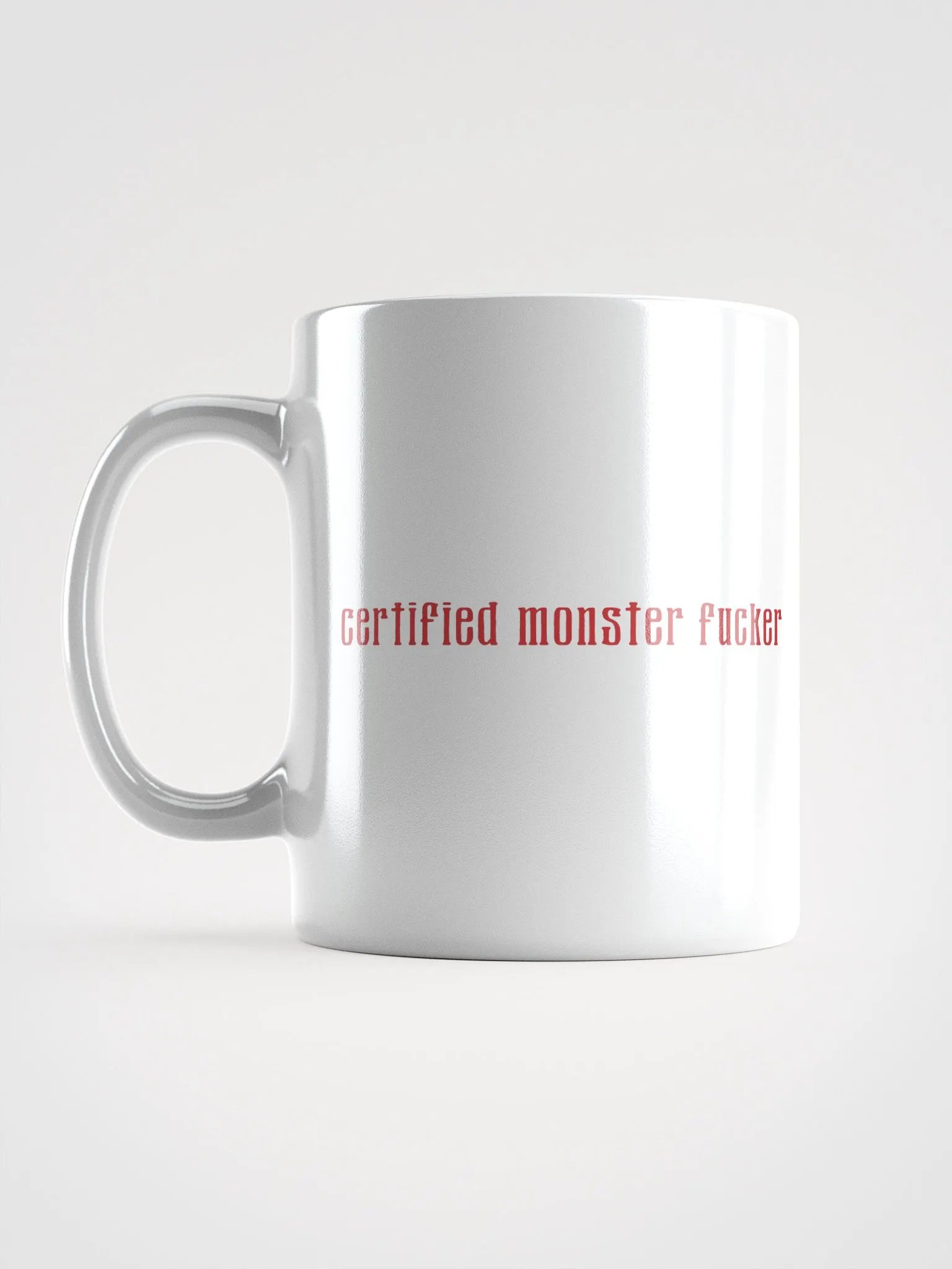 Certified Monster Fucker Mug - White product image (6)