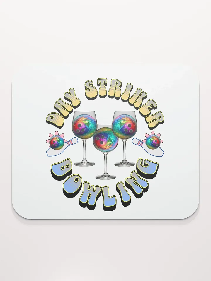 Day Striker Bowling & Wine Mouse Pad product image (2)