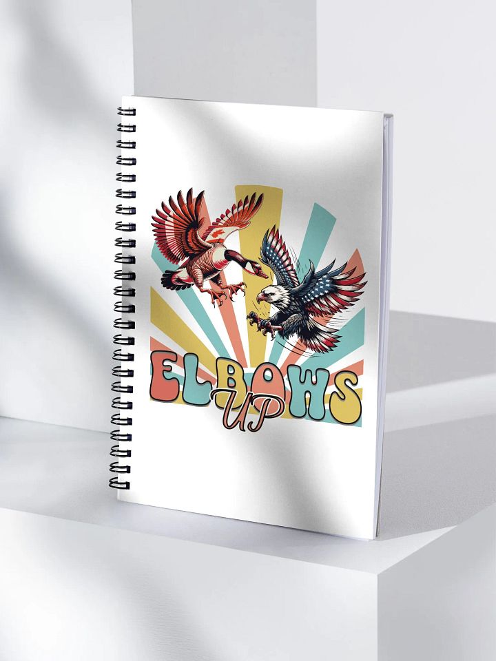 Elbows Up Canadian Goose Vs American Eagle Patriotic Spiral Notebook product image (1)