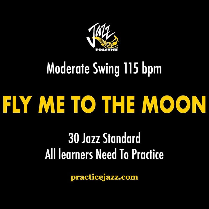 Fly Me To The Moon | Jazz Backing Track | Solo & Comping Practice product image (1)