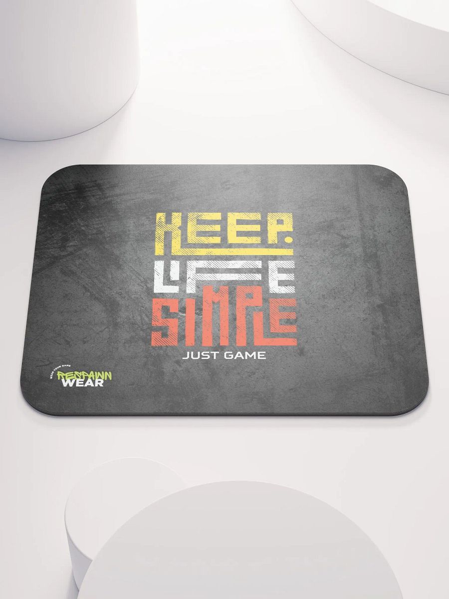 Keep Life Simple Mouse Pad product image (1)