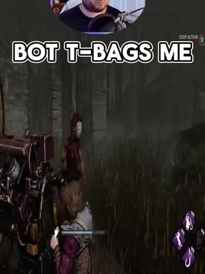 What The Heck Is Going On With Dead By Daylight Bots?! #Bots #BOT #deadbydaylight #Tbag #Huh #originalsound