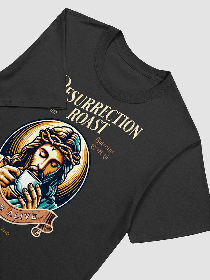 Resurrection Roast T-Shirt product image (2)