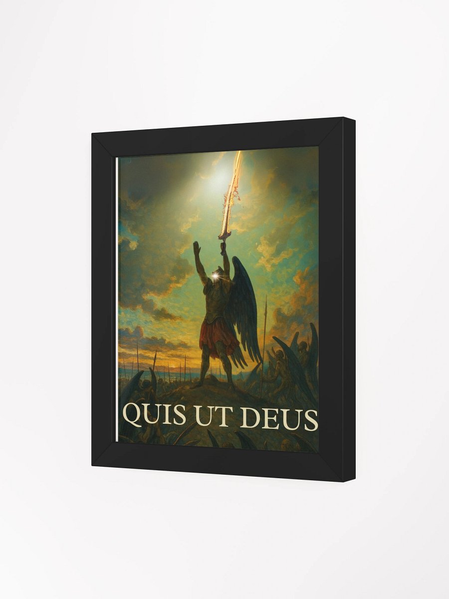 "Quis ut Deus?!" Framed Poster product image (21)