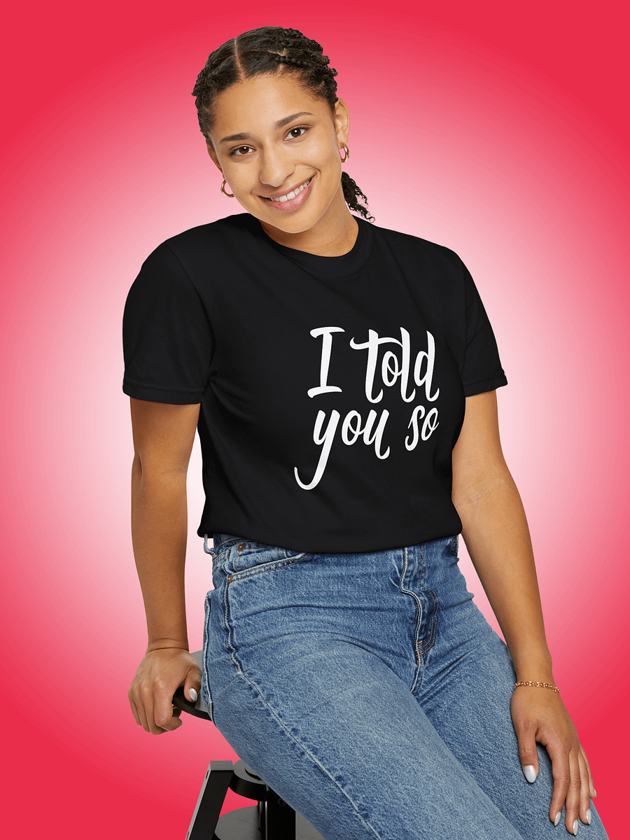 I Told You So product image (1)