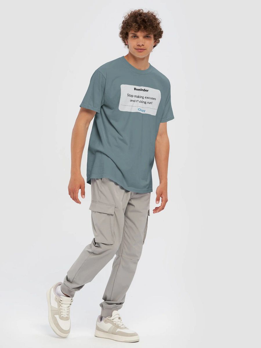 Motivational Reminder T-Shirt: Stop Making Excuses product image (27)