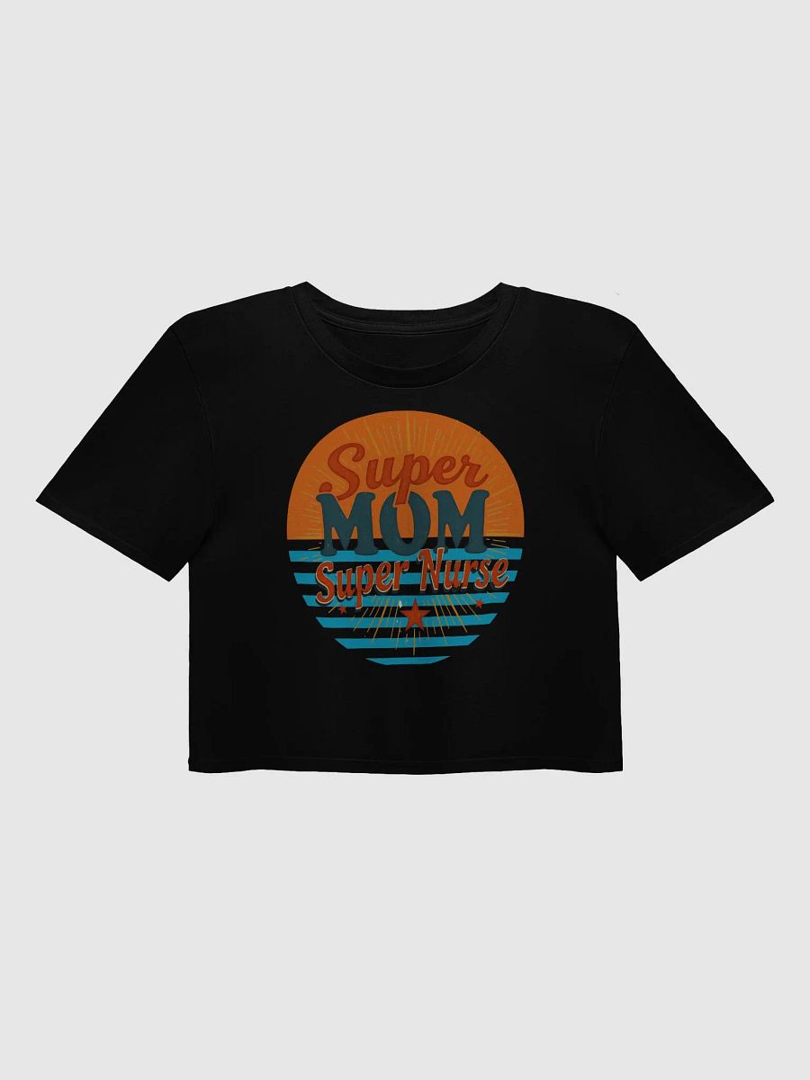 Super Mom, Super Nurse Retro Crop Top product image (4)