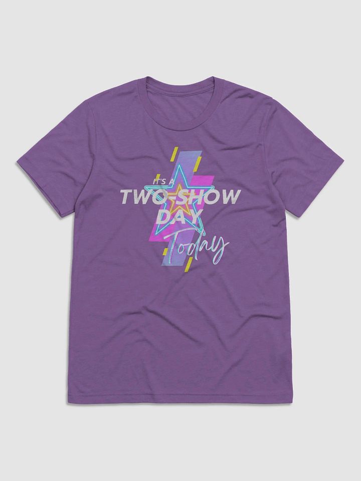 It's a two show day (white) - Short Sleeve T-Shirt product image (1)