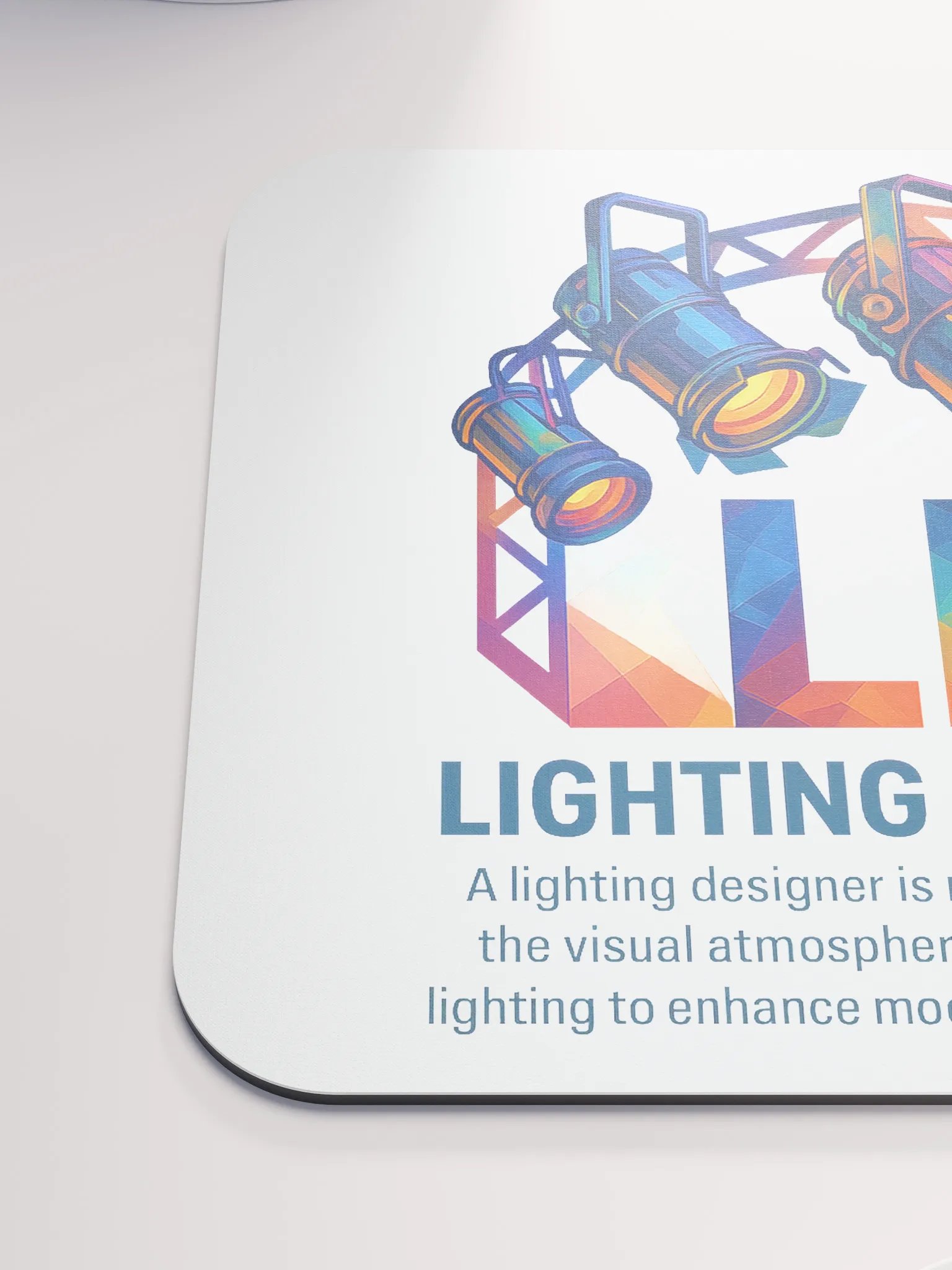 Theatrically Jerry: "LD (Light Designer) Prismatic Series" Mouse Pad product image (7)