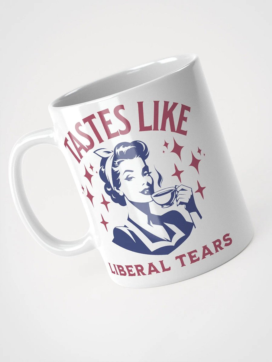 Tastes Like Liberal Tears product image (3)