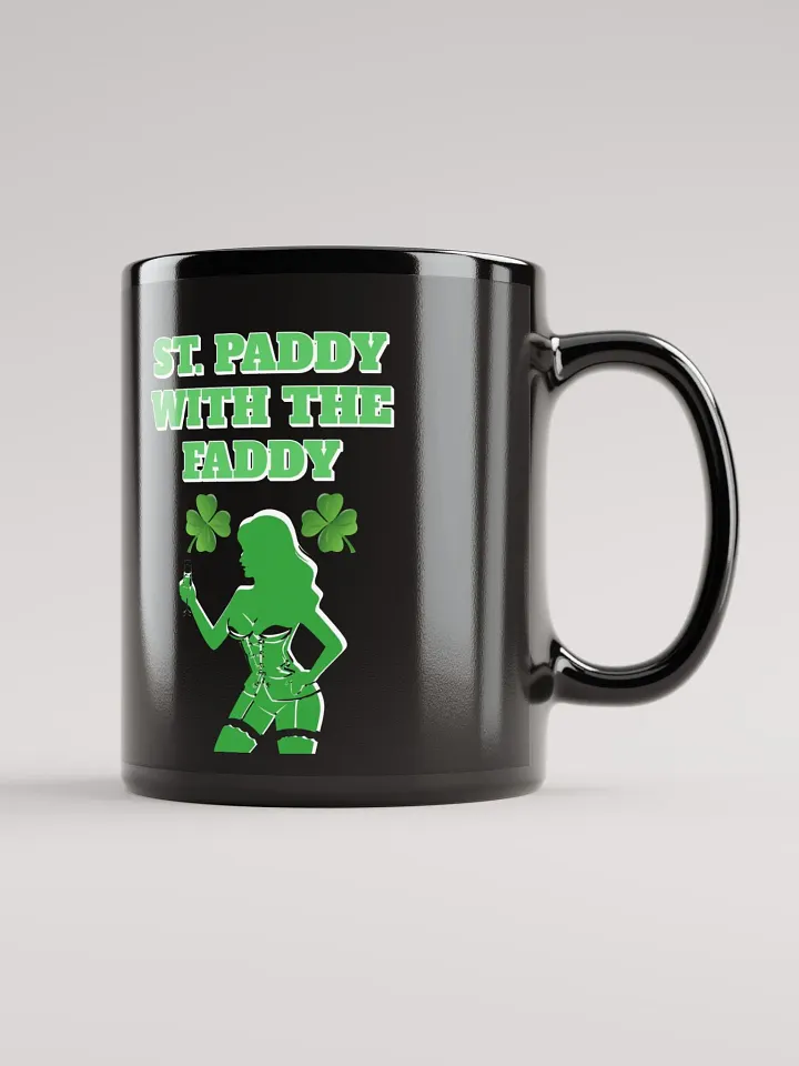 St. Paddy With The Faddy St. Patrick's Day Black Mug product image (4)