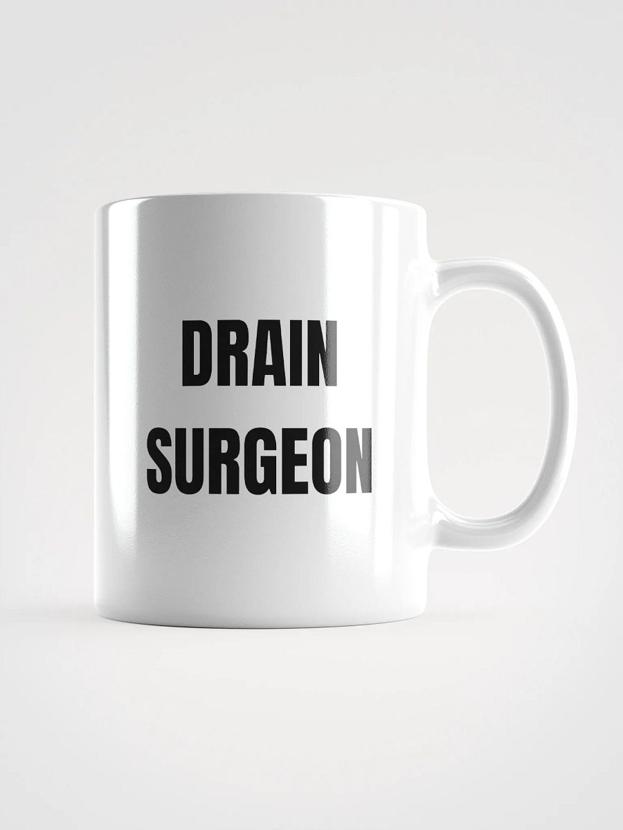 Funny Plumber's Mug - Drain Surgeon product image (1)
